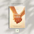 Nunca Más Solos